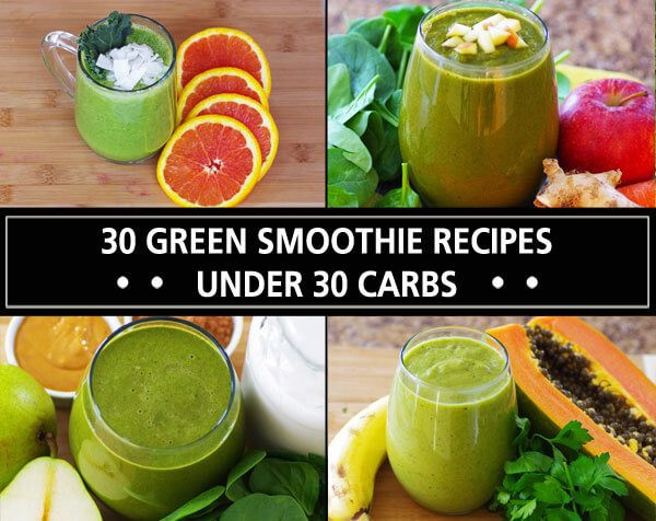 Low Carb Low Calorie Smoothies
 25 The Best Green Smoothie Recipes You Will Ever Taste