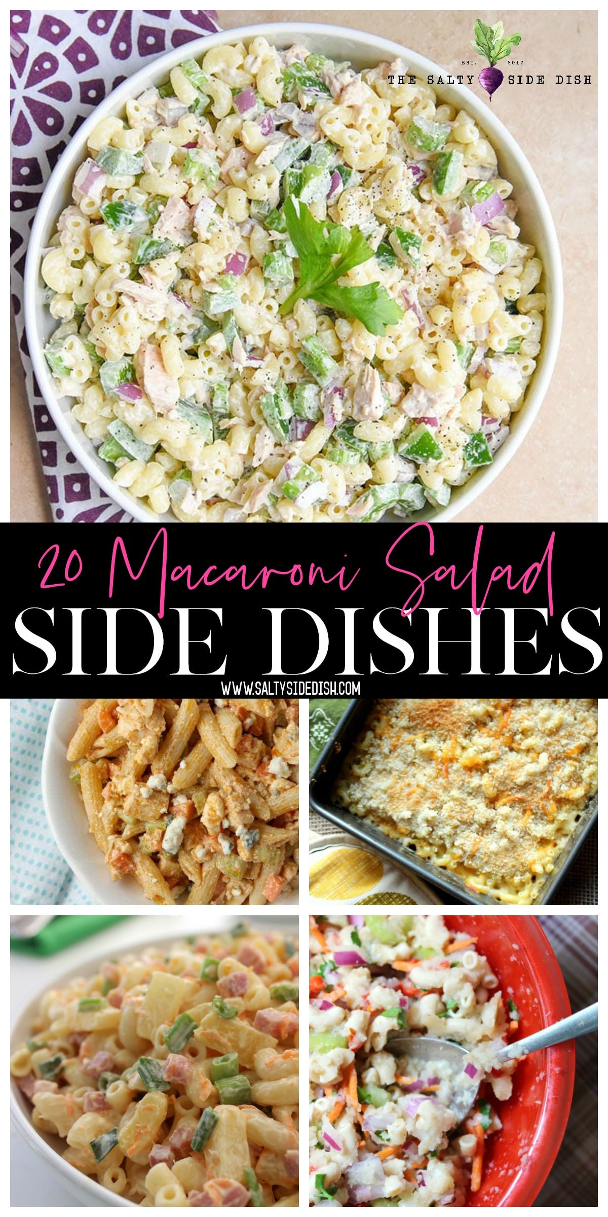 Macaroni Side Dishes
 20 Macaroni Salad Recipes perfect for Summer Sides