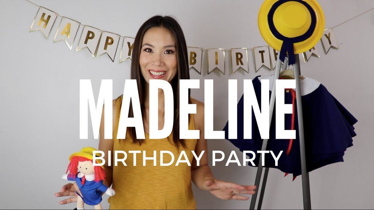 Madeline Birthday Party
 Madeline Birthday Party