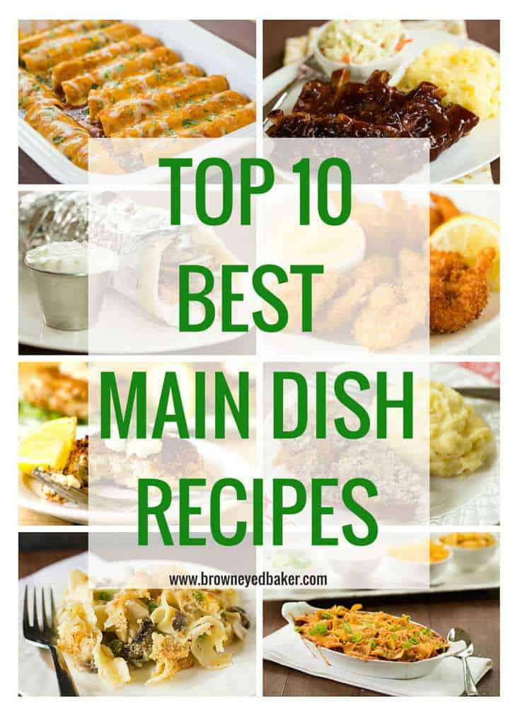 Main Dishes For Dinner
 Top 10 Main Dish Dinner Recipes