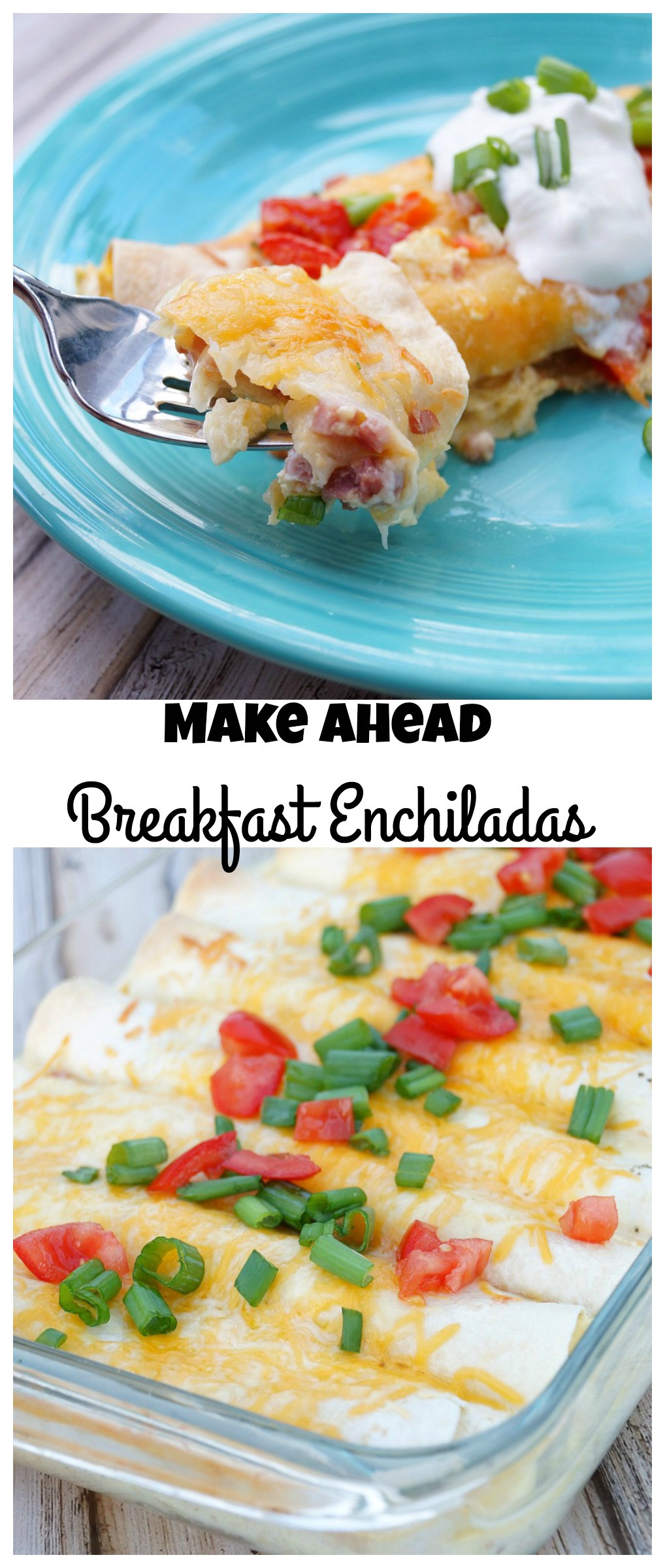 Make Ahead Cheese Enchiladas
 Make Ahead Breakfast Enchiladas