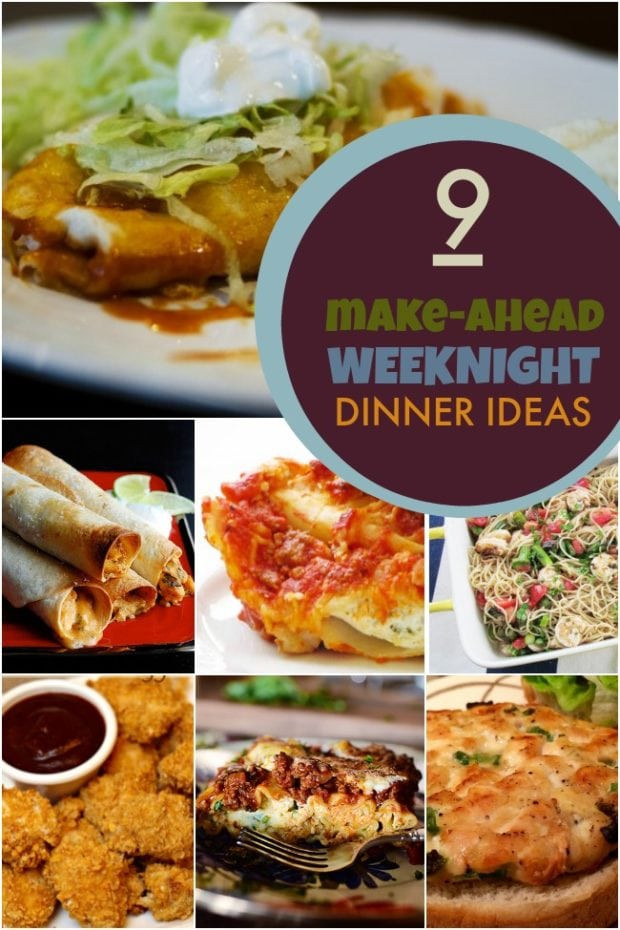 Make Ahead Dinner Parties
 9 Make Ahead Weeknight Dinner Ideas