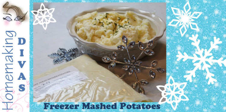 Make Ahead Mashed Potatoes Freeze
 Freezer Make Ahead Mashed Potatoes Homemaking Divas