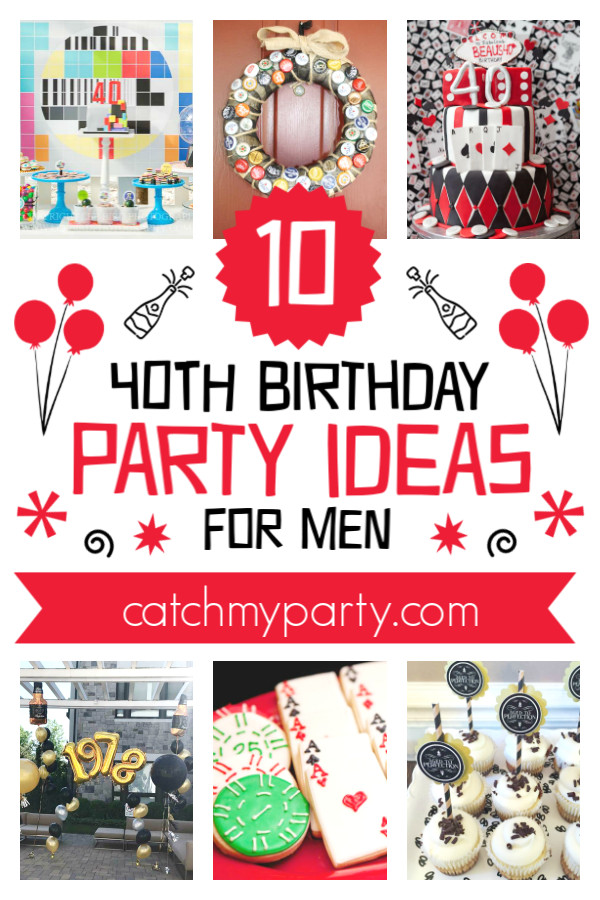 Man 40Th Birthday Party Ideas
 How Awesome Are These 40th Birthday Party Ideas for Men