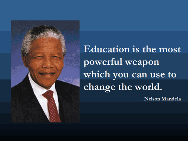 Mandela Education Quote
 EDUCATION QUOTES NELSON MANDELA image quotes at relatably