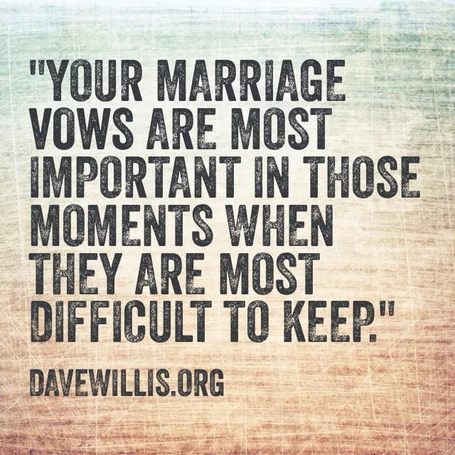 Marriage Vows Quotes
 Love Quotes Dave Willis DaveWillis marriage vows vow