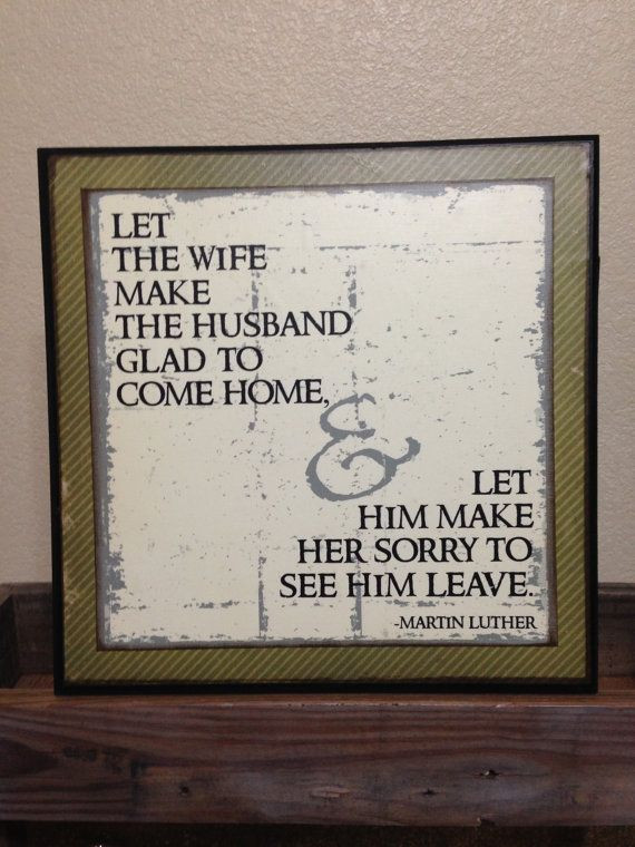 Martin Luther Marriage Quote
 Marriage Quote by Martin Luther wooden sign NEW by