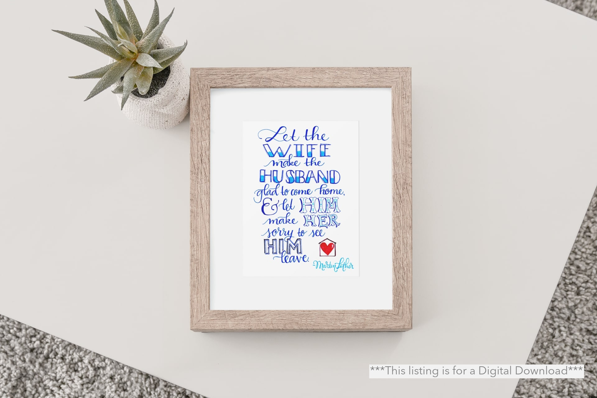 Martin Luther Marriage Quote
 Martin Luther Marriage Quote Digital Printable Art