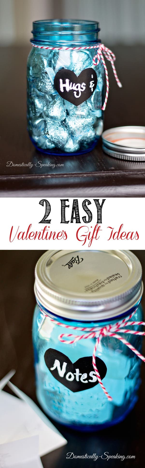 Mason Jar Valentine Gift Ideas
 Hugs and Kisses Mason Jar Valentines Gifts Domestically