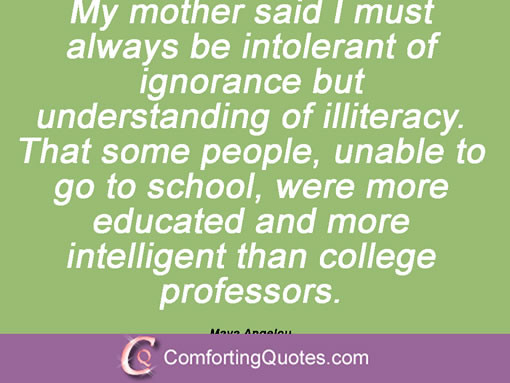 Maya Angelou Mother Quotes
 Maya Angelou Quotes About Mothers QuotesGram