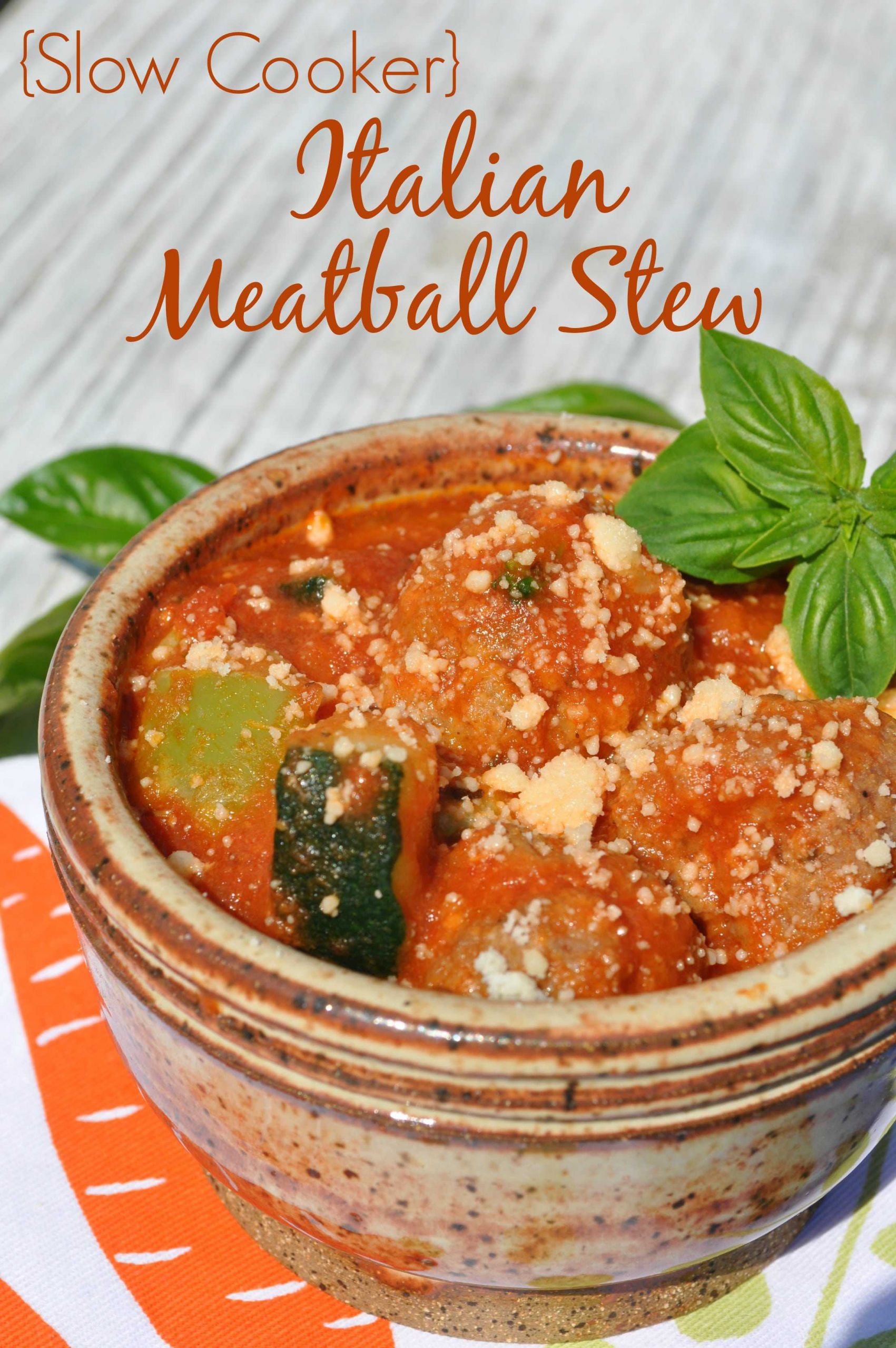 Meatball Stew Recipe
 Slow Cooker Italian Meatball Stew The Seasoned Mom