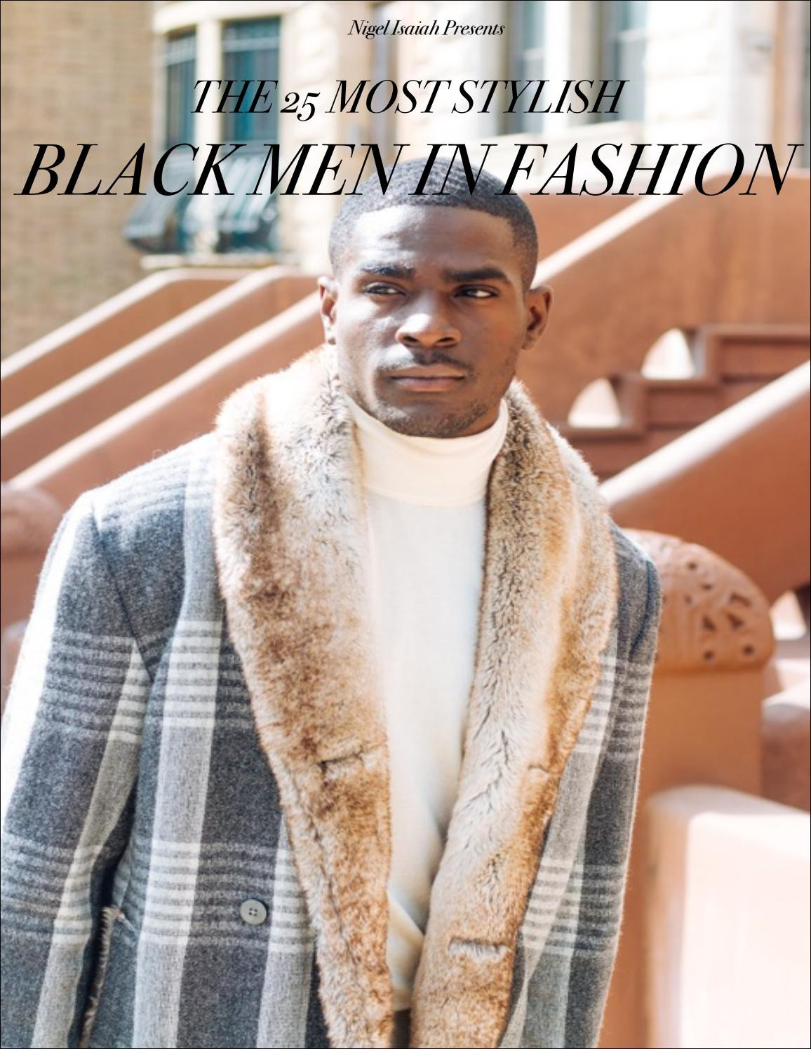 Mens Hairstyle Magazines
 The 25 Most Stylish Black Men in Fashion by Kolor Magazine