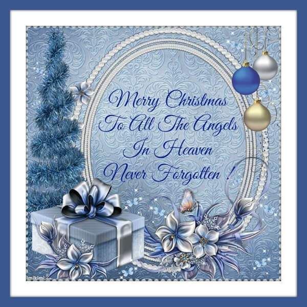 Merry Christmas In Heaven Quotes
 Merry Christmas To All The Angels In Heaven