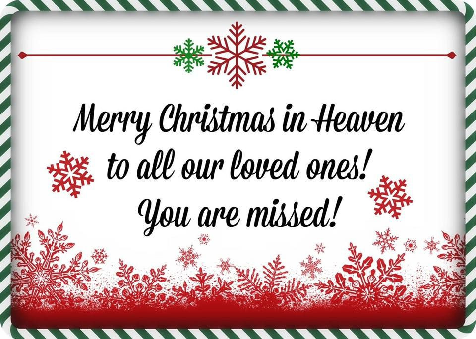 Merry Christmas In Heaven Quotes
 Merry Christmas In Heaven To All Our Loved es