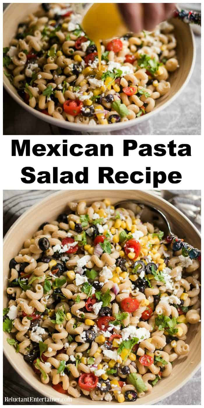 Mexican Pasta Recipes
 Mexican Pasta Salad Recipe Reluctant Entertainer
