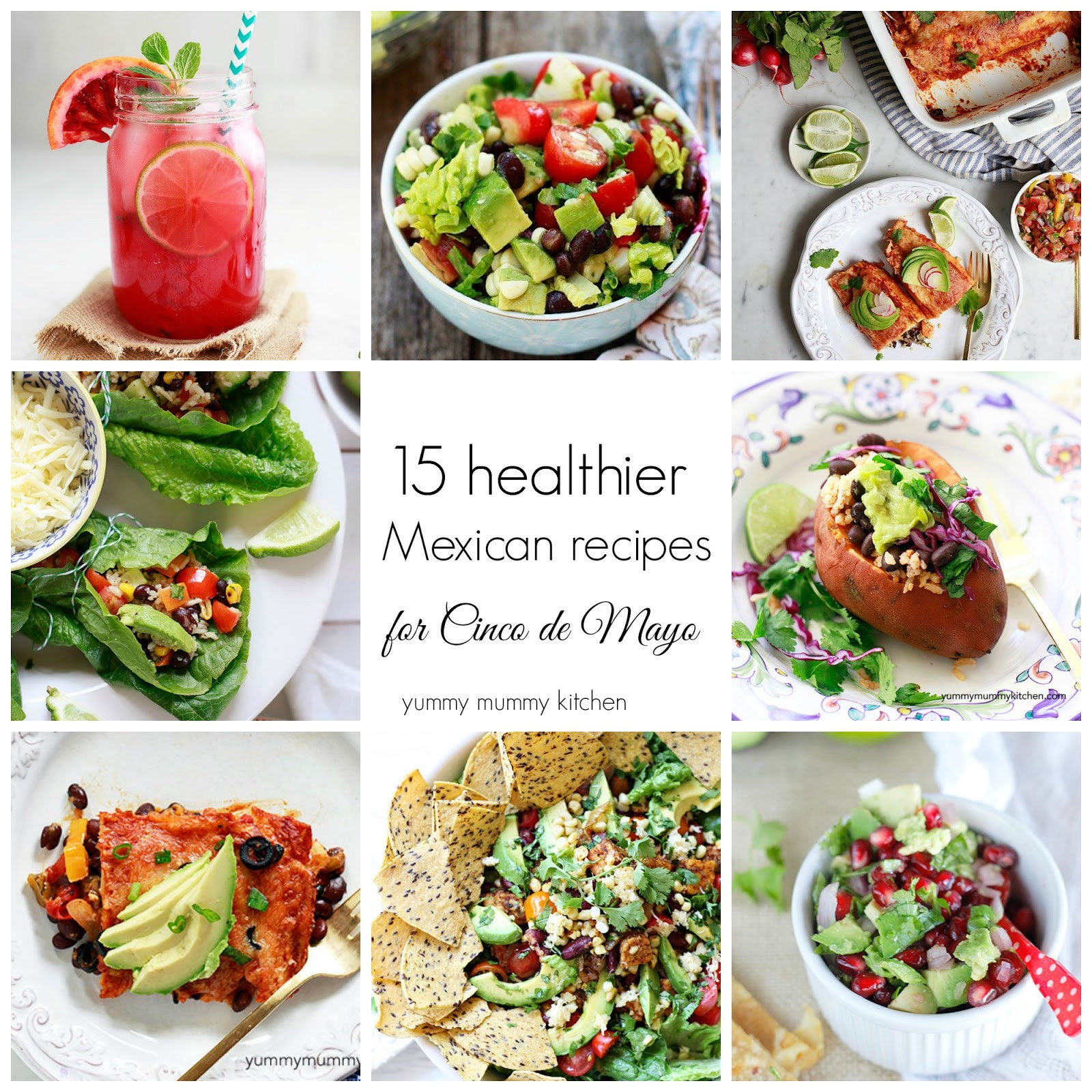 Mexican Recipes For Cinco De Mayo
 15 Healthy Mexican Recipes for Cinco de Mayo