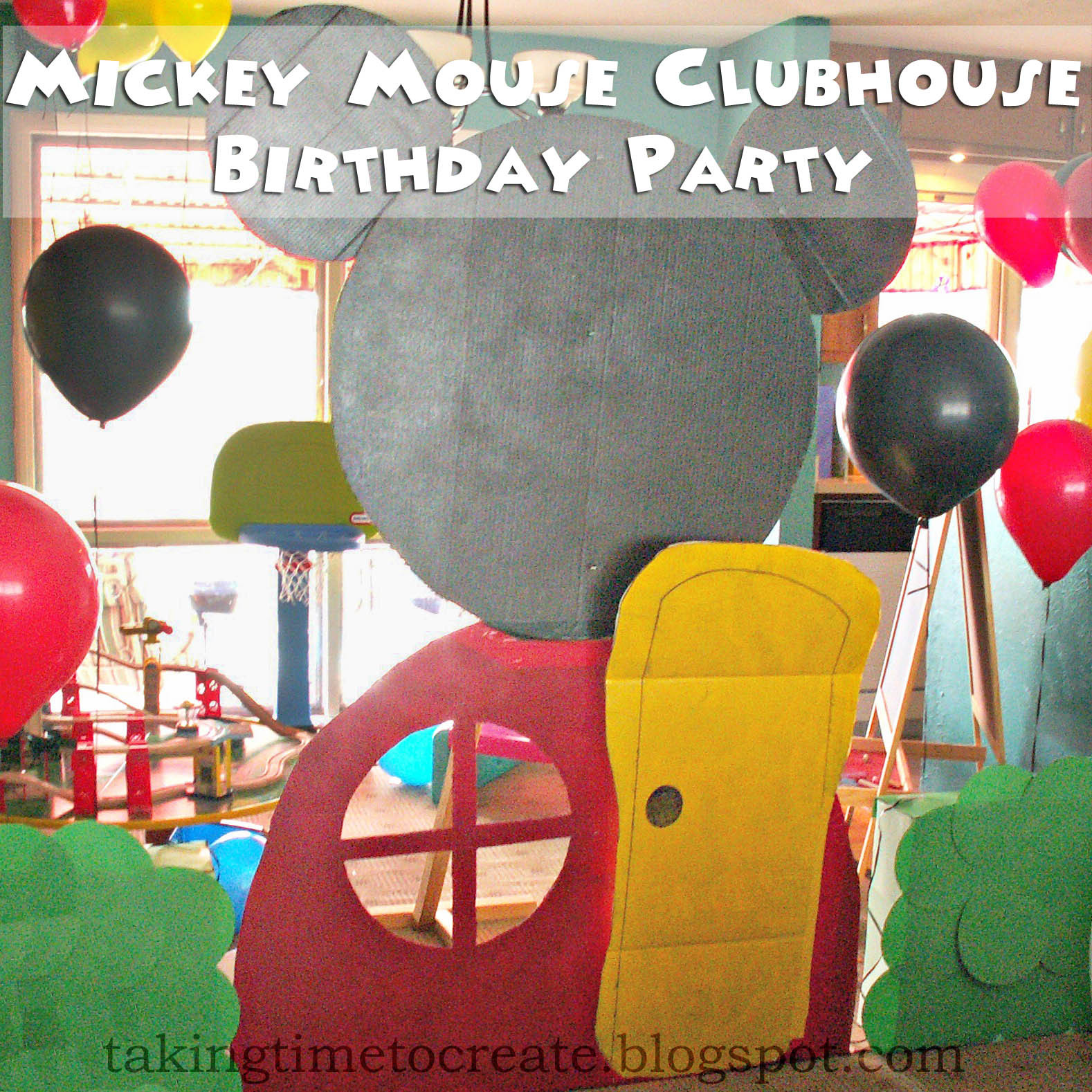 Mickey Mouse Clubhouse Birthday Party Decorations
 Taking Time To Create Mickey Mouse Clubhouse Birthday