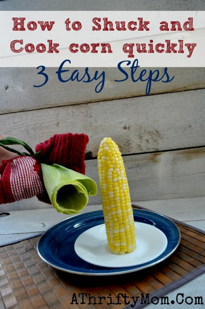 Microwave Shucked Corn On The Cob
 How to Shuck and Cook Corn Quickly 3 easy steps Corn