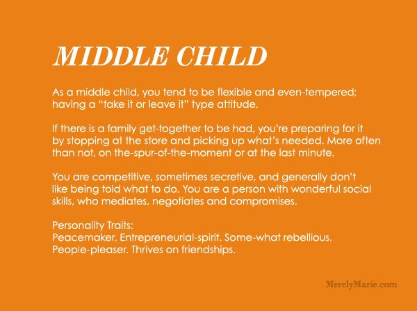 Middle Child Quotes
 Discover your birth order personality Middle Child