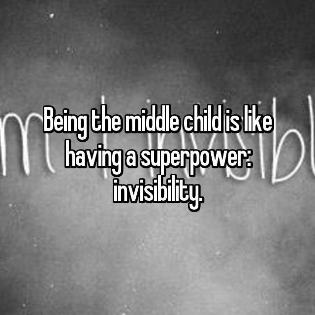 Middle Child Quotes
 19 Things All Middle Children Know To Be True