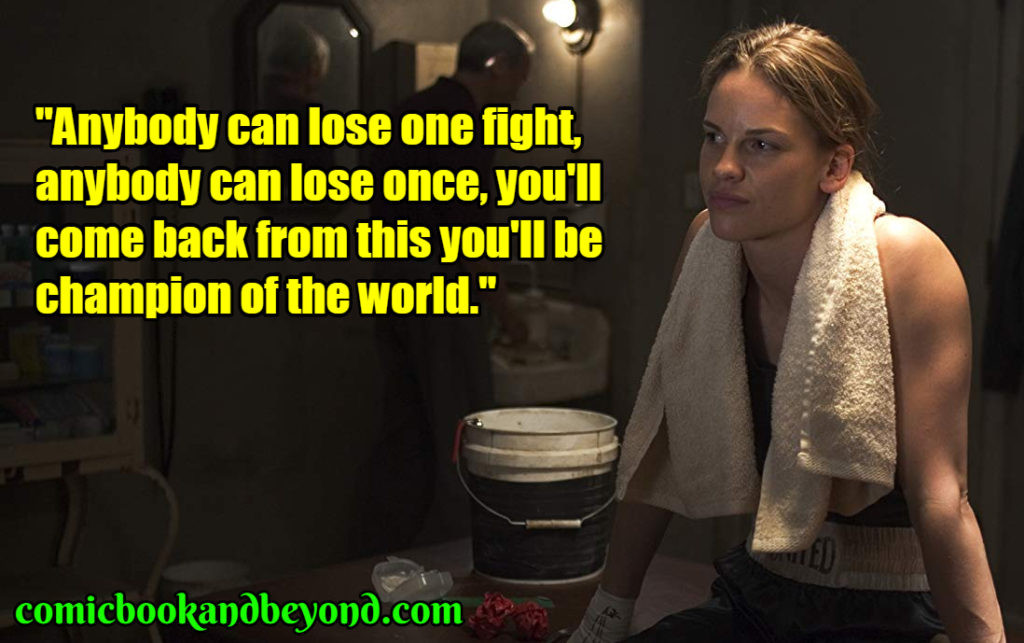 Million Dollar Baby Quote
 100 Million Dollar Baby Quotes Are From The Action Packed