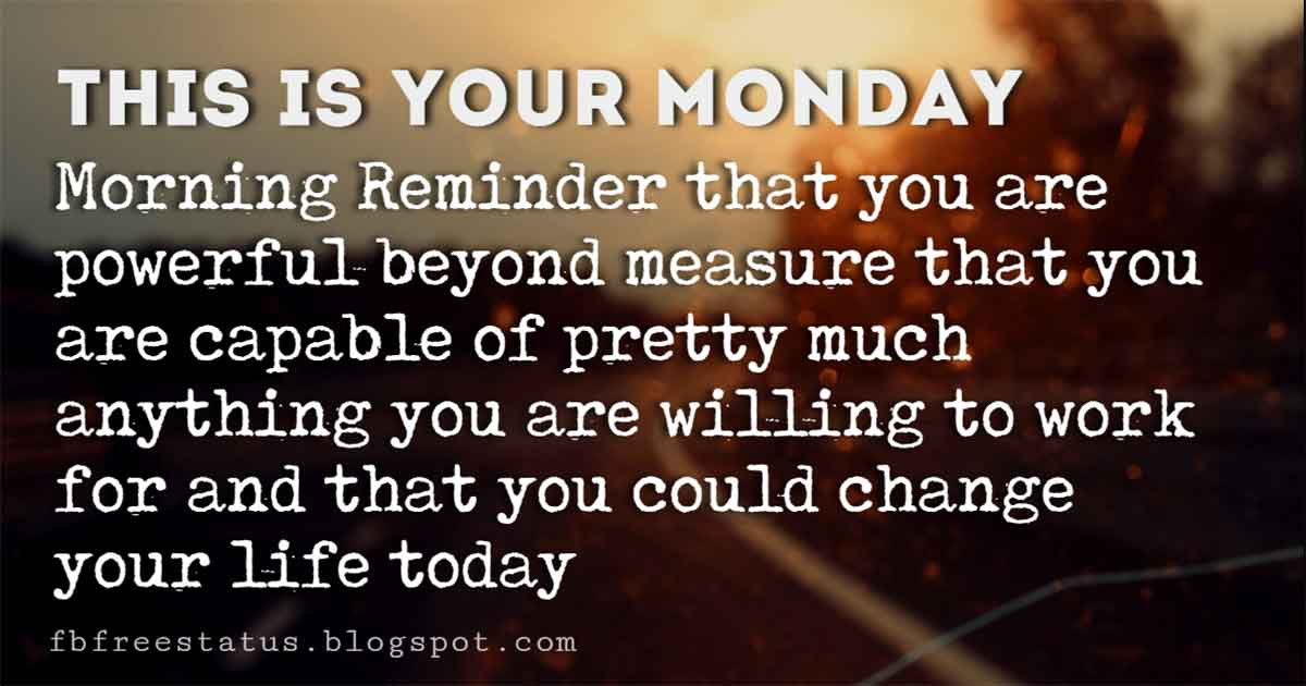 Monday Motivational Quotes For Work
 Motivational Monday Quotes to be Happy on Monday