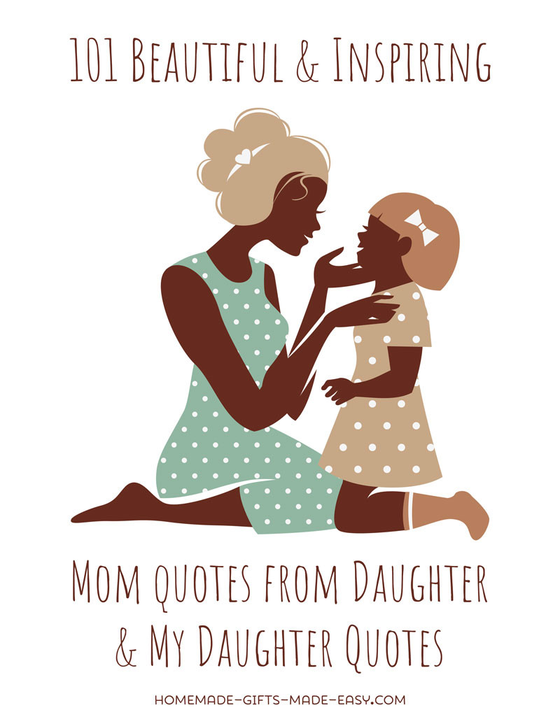 Mother Daughter Quote
 101 Best Mother Daughter Quotes For Cards and Speeches