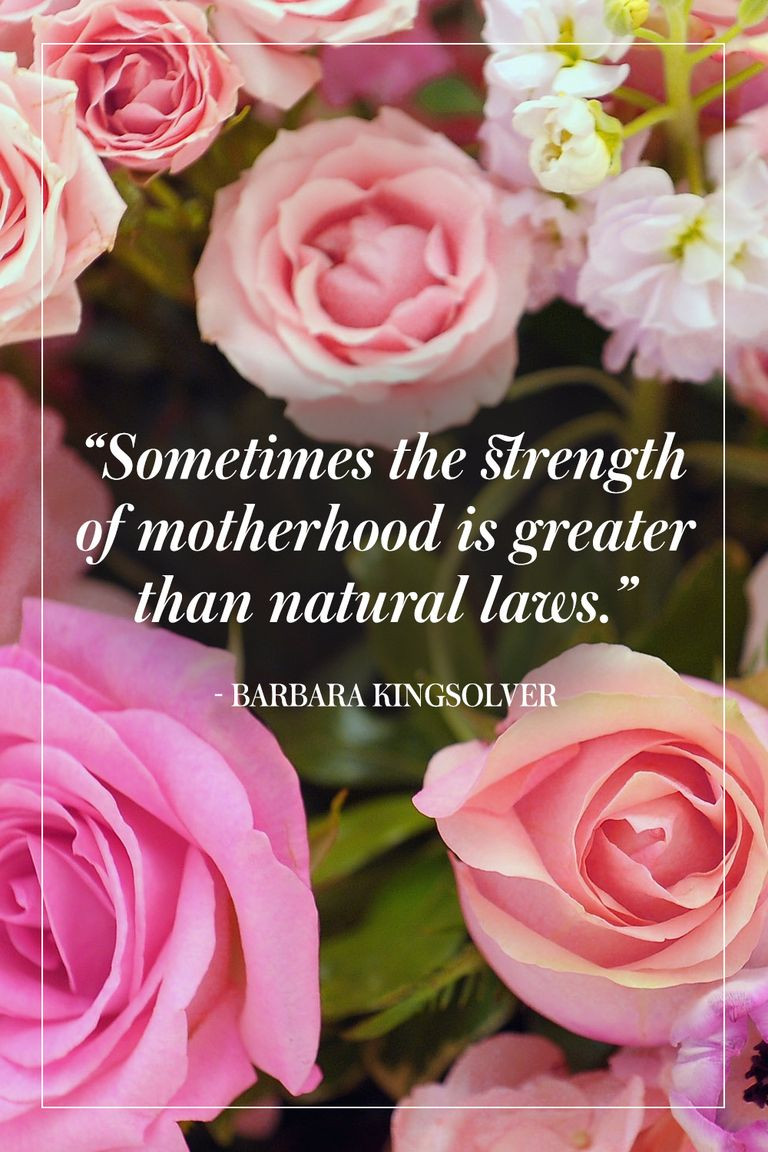 Mother Quotes Images
 21 Best Mother s Day Quotes Beautiful Mom Sayings for