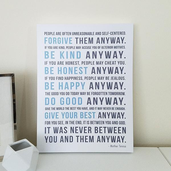 Mother Teresa Quote Anyway
 Mother Teresa Do It Anyway Canvas Art – Papermints