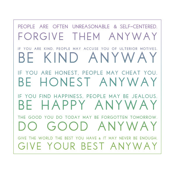 Mother Teresa Quote Anyway
 Mother Teresa Quotes Do Good Anyway