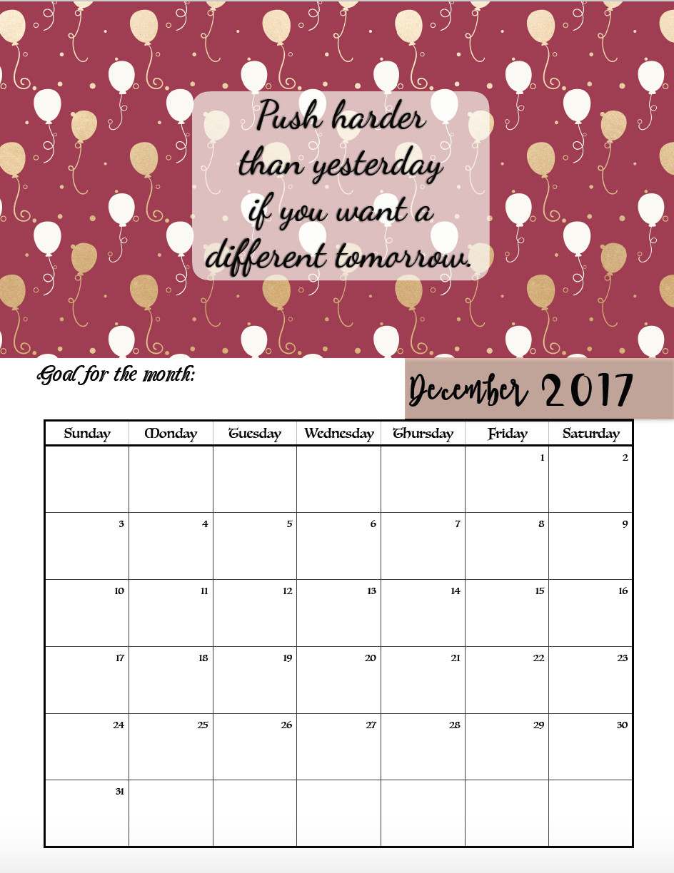 Motivational Quotes 2017
 FREE Printable 2017 Motivational Monthly Calendar