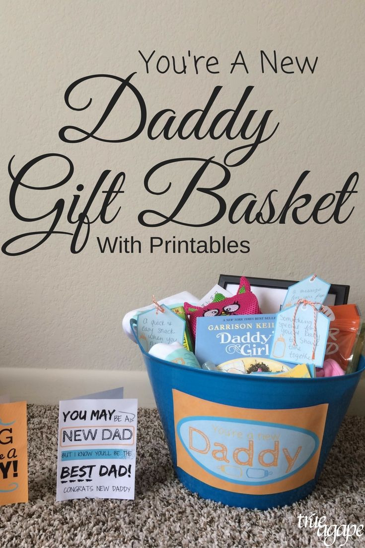 New Dad Gift Basket Ideas
 New Daddy Gift Basket Printables With images