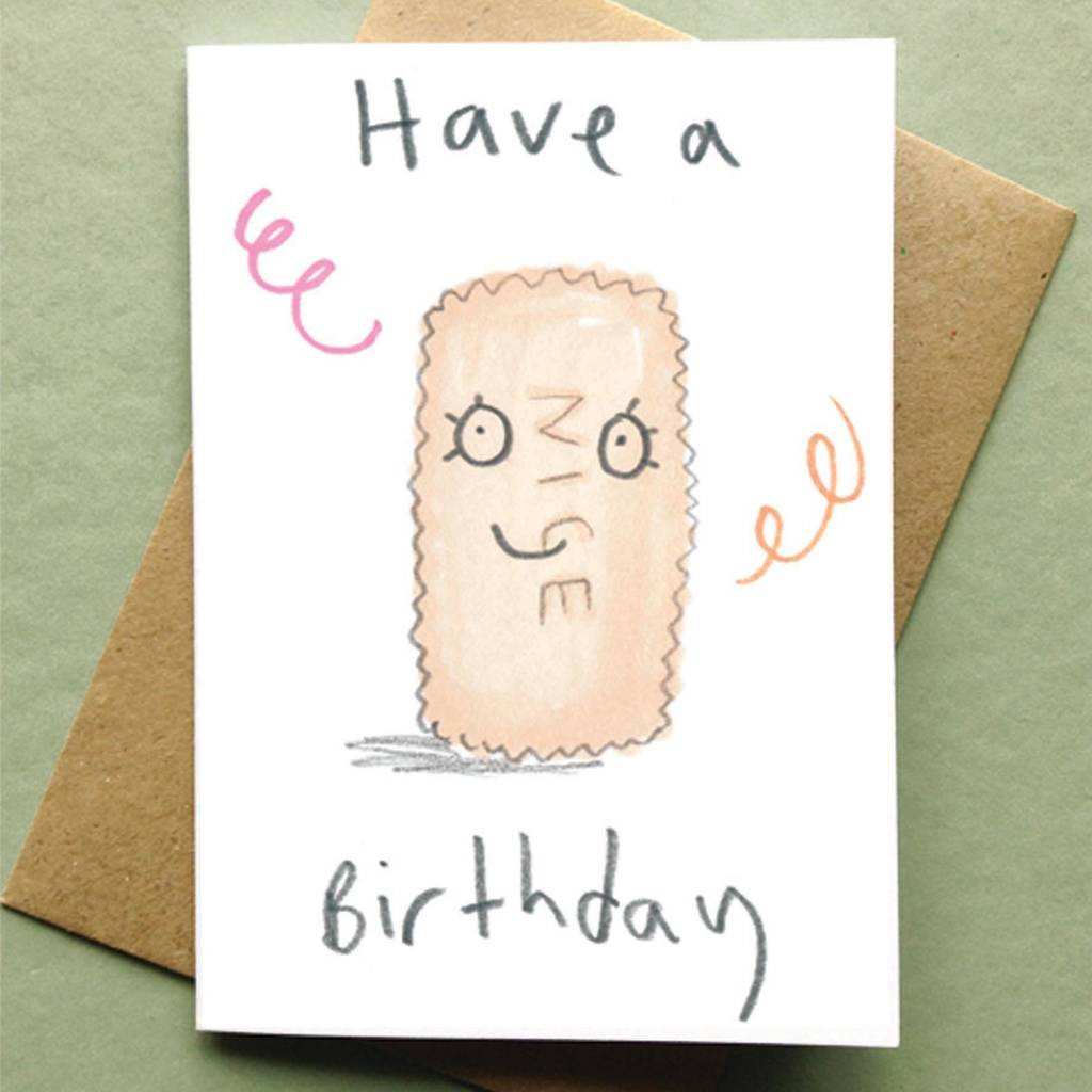 Nice Birthday Cards
 biscuit birthday card have a nice birthday by jo clark