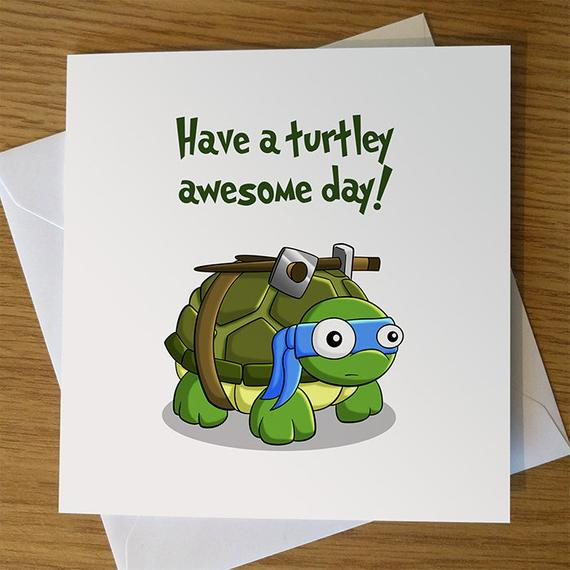 Ninja Turtle Birthday Card
 Ninja Turtles Birthday Card Turtle Birthday Card Funny