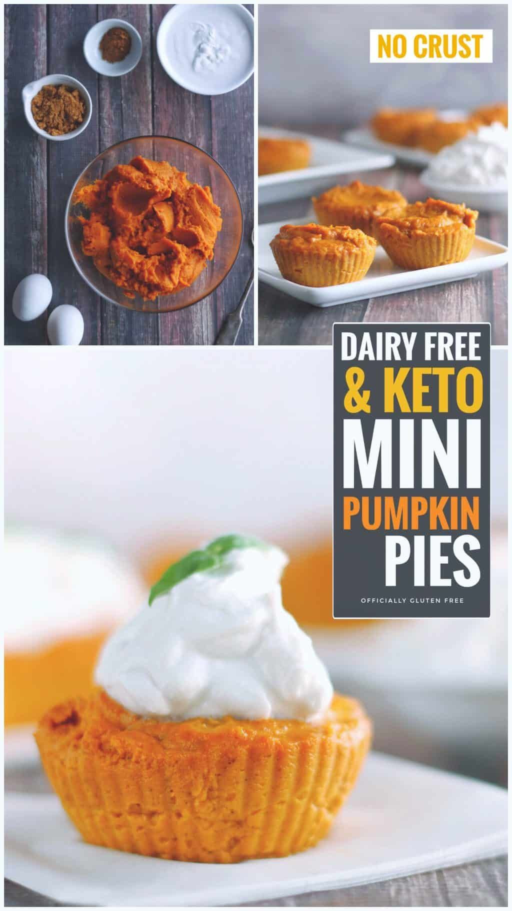 No Dairy Pumpkin Pie
 Keto and Dairy Free Mini Pumpkin Pies No Crust