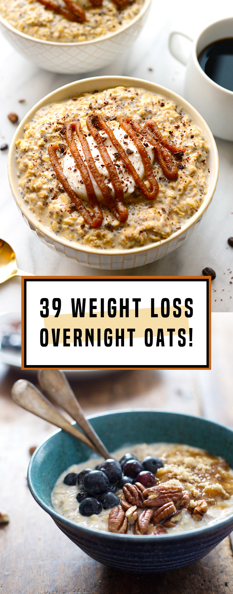 Oatmeal Recipes For Weight Loss
 39 Overnight Oats That Make The Best Weight Loss Breakfast
