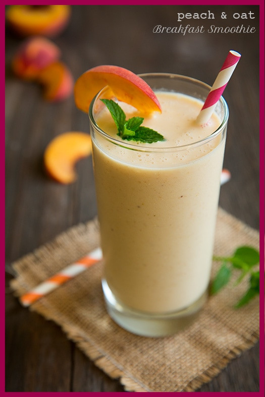 Oats In Smoothie
 Peach & Oat Breakfast Smoothie Cooking Classy