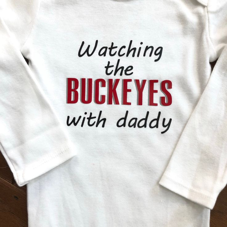 Ohio State Baby Gift
 Watching the BUCKEYES with Daddy Ohio State Baby Newest