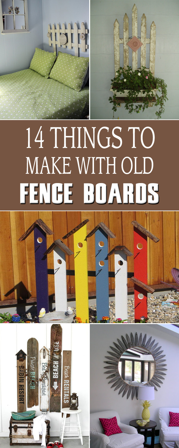 Old Wood Fence Craft Ideas
 14 Things To Make With Old Fence Boards