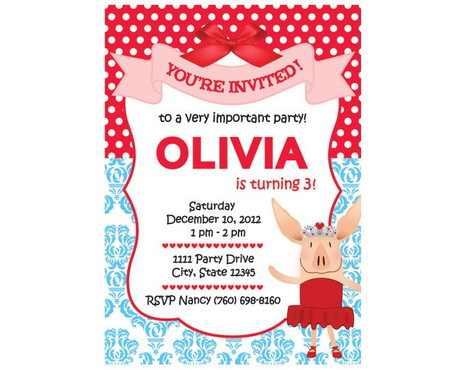 Olivia Birthday Party
 Olivia the Pig Birthday Invitations – FREE PRINTABLE