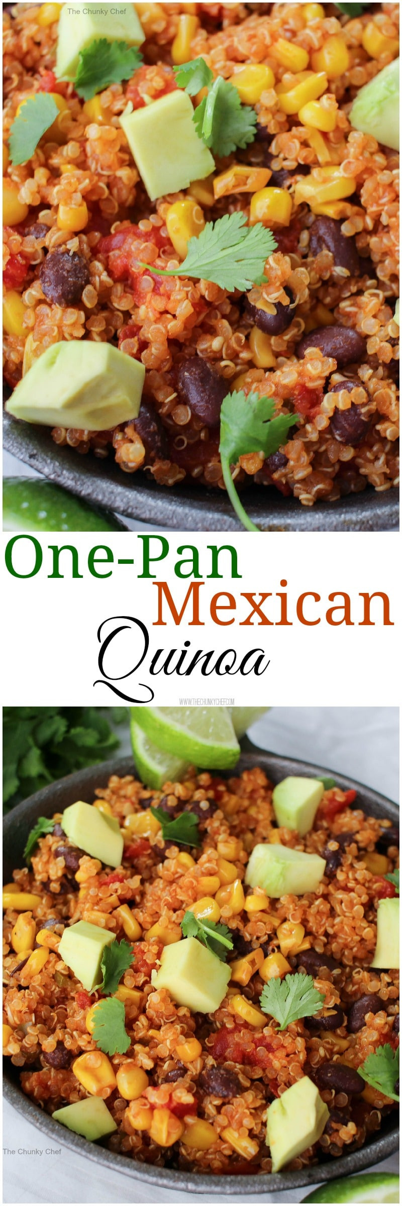 One Pan Mexican Quinoa
 e Pan Mexican Quinoa Skillet The Chunky Chef