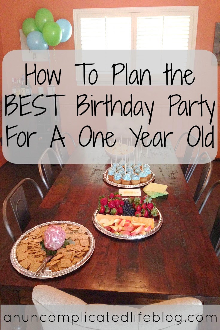 One Year Old Birthday Party Food Ideas
 An Un plicated Life Blog How To Plan the BEST Birthday