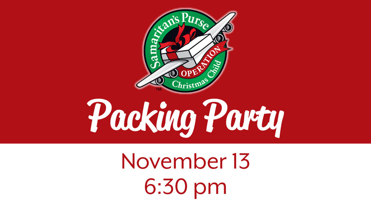 Operation Christmas Child Packing Party
 Ridgewood Church