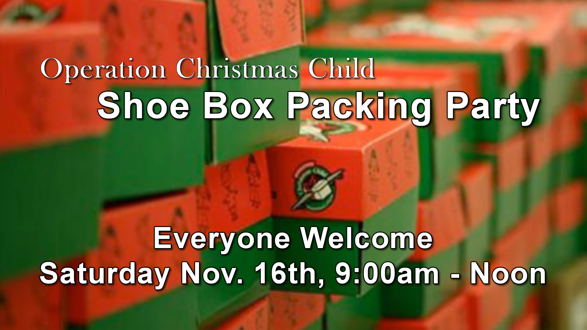 Operation Christmas Child Packing Party
 Operation Christmas Child Packing Party