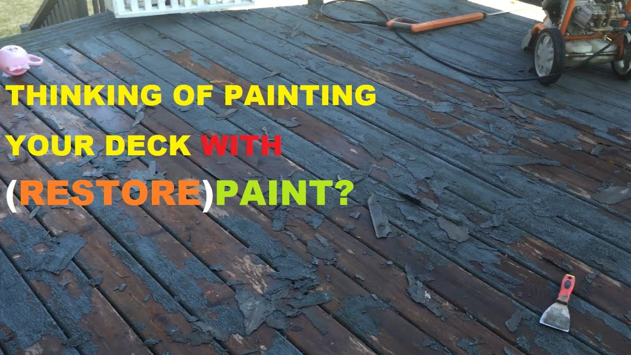 Paint My Deck
 Before You Paint Your Deck Must See restore paint