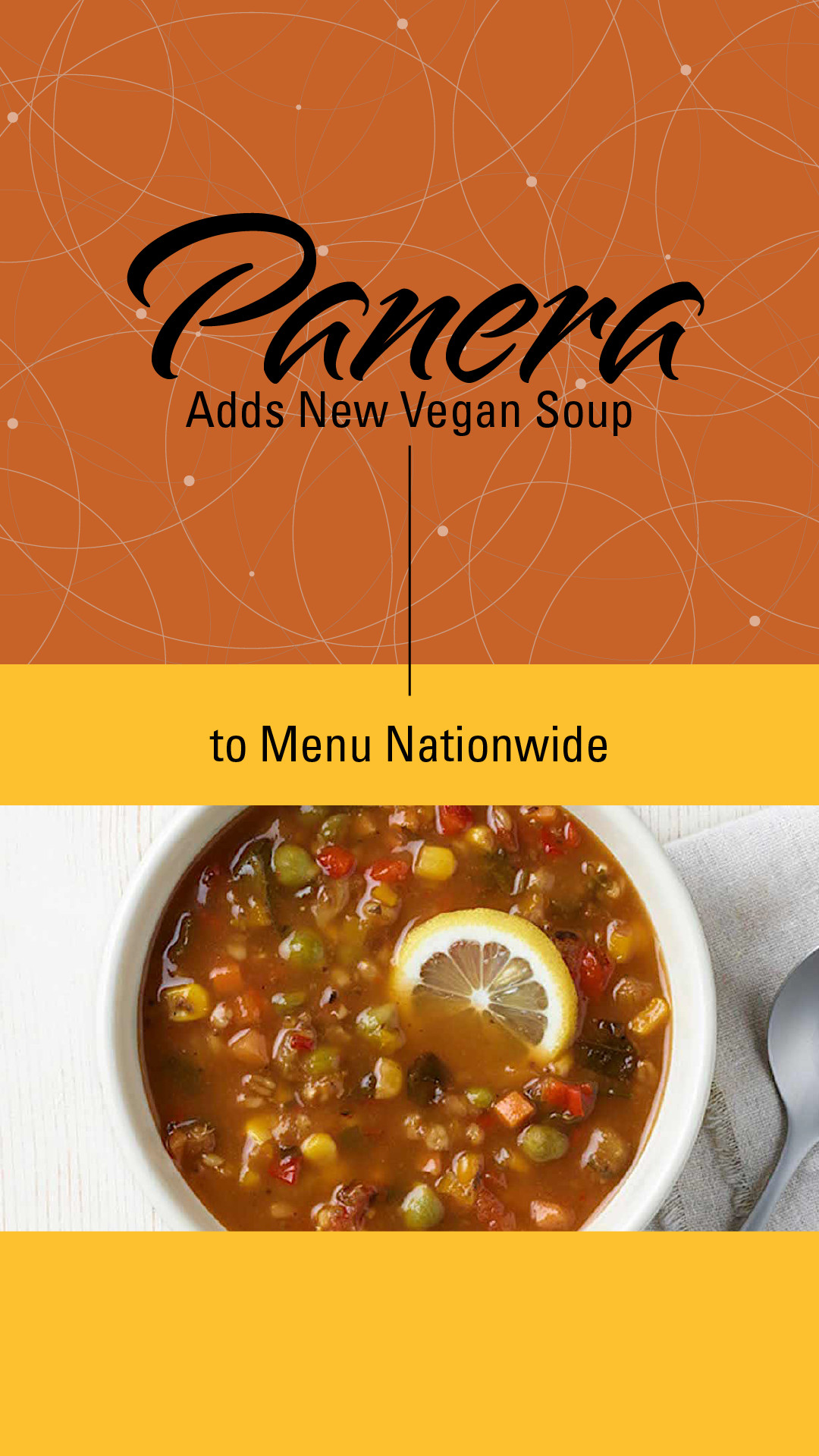 Panera Bread Vegan Menu
 Panera Adds New Vegan Soup to Menu Nationwide