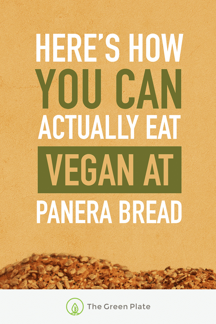 Panera Bread Vegan Menu
 Here Are Our Favorite Vegan Options at Panera Bread