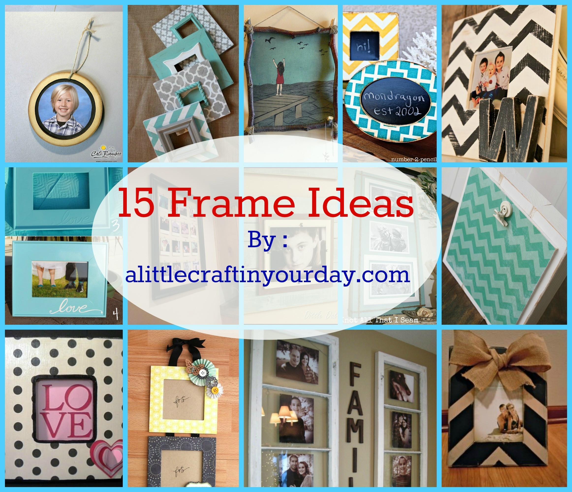 Picture Frame Decorating Craft Ideas
 14 Frame Ideas A Little Craft In Your Day