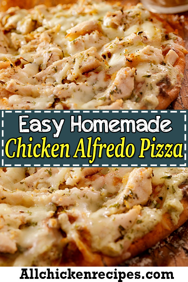 Pizza Hut Chicken Alfredo Recipe
 Chicken Alfredo Pizza Easy Recipe