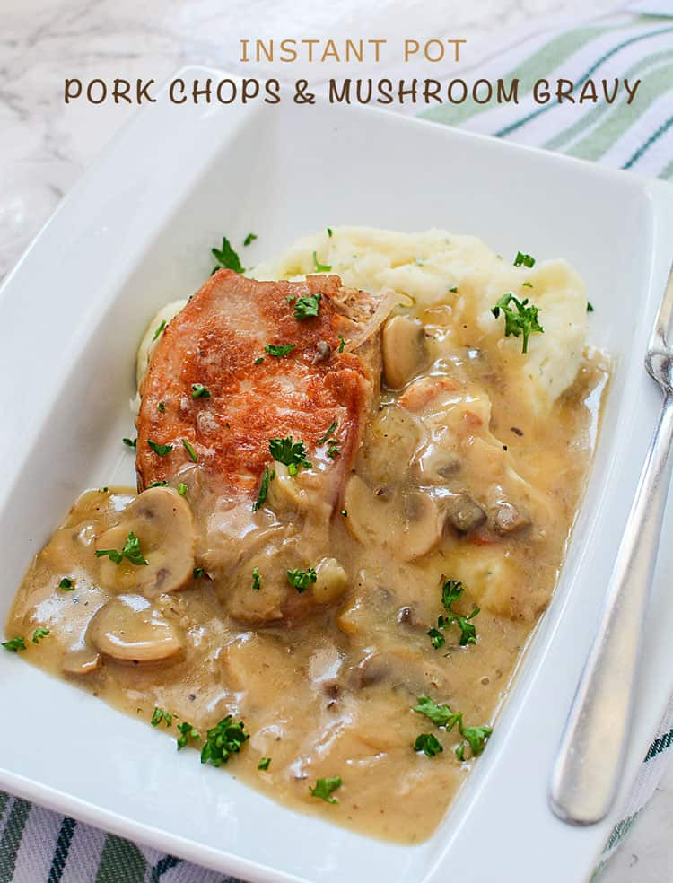 Pork Gravy Recipe
 Instant Pot Pork Chops with Mushroom Gravy